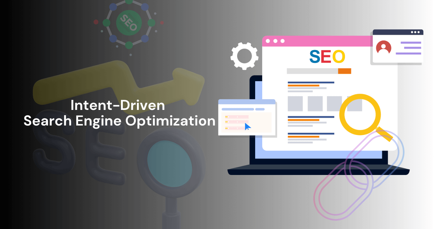 intent driven SEO strategy